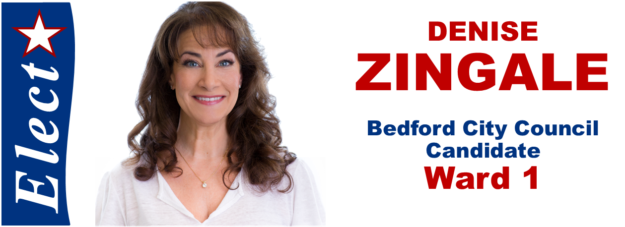Vote for Denise Zingale for Bedford City Council